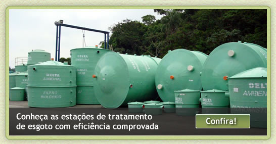 ETE's Esta&ccedil;&otilde;es de tratamento de esgoto com efici&ecirc;ncia comprovada